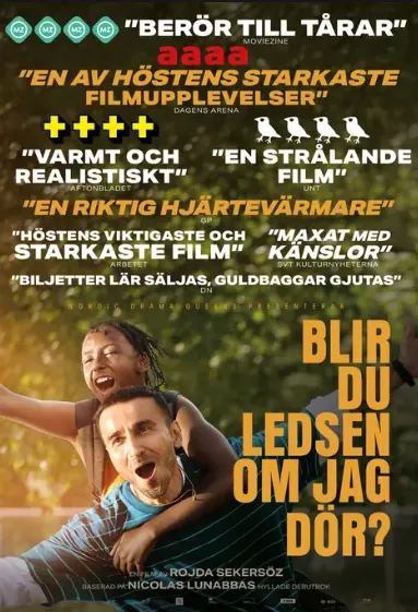 Blir du ledsen om jag dör?